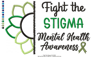 Mental Health Fight the Stigma - Applique - Machine Embroidery Design