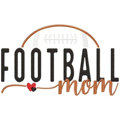 Football Mom - Fill Stitch - Machine Embroidery Designs