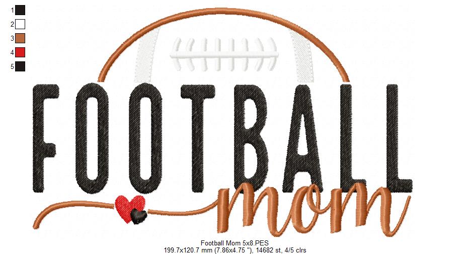 Football Mom - Fill Stitch - Machine Embroidery Designs