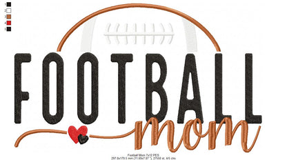 Football Mom - Fill Stitch - Machine Embroidery Designs