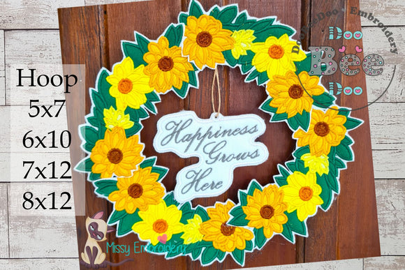 Sunflower Wreath Happiness Grows Here- ITH Project - Machine Embroidery Design