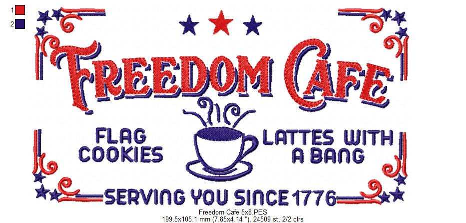Vintage Farmhouse Freedom Cafe - Fill Stitch