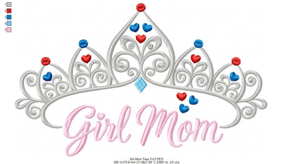 Girl Mom Royal Tiara - Satin Stitch - Machine Embroidery Design