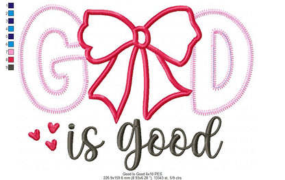 God is Good Coquette Bow - Applique - Machine Embroidery Design