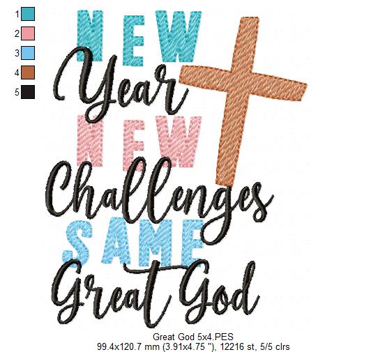 New Year New Challenges Same Great God - Rippled Stitch - Machine Embroidery Design