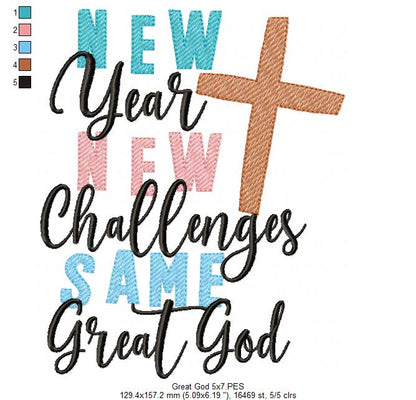 New Year New Challenges Same Great God - Rippled Stitch - Machine Embroidery Design