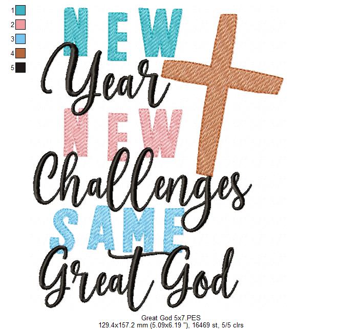 New Year New Challenges Same Great God - Rippled Stitch - Machine Embroidery Design