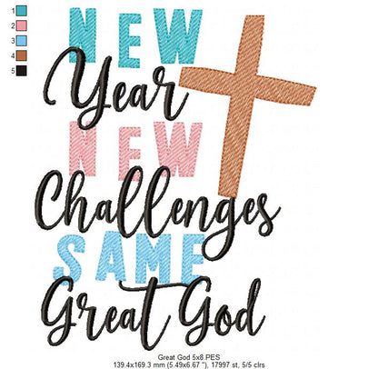 New Year New Challenges Same Great God - Rippled Stitch - Machine Embroidery Design