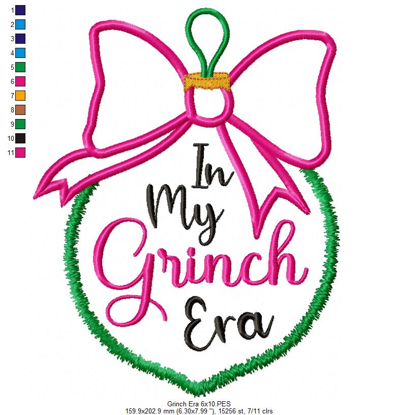 In My Grinch Era - Applique - Machine Embroidery Design