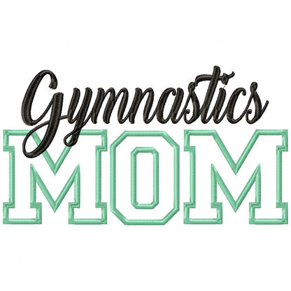 Basic Gymnastics Mom - Applique - Machine Embroidery Design