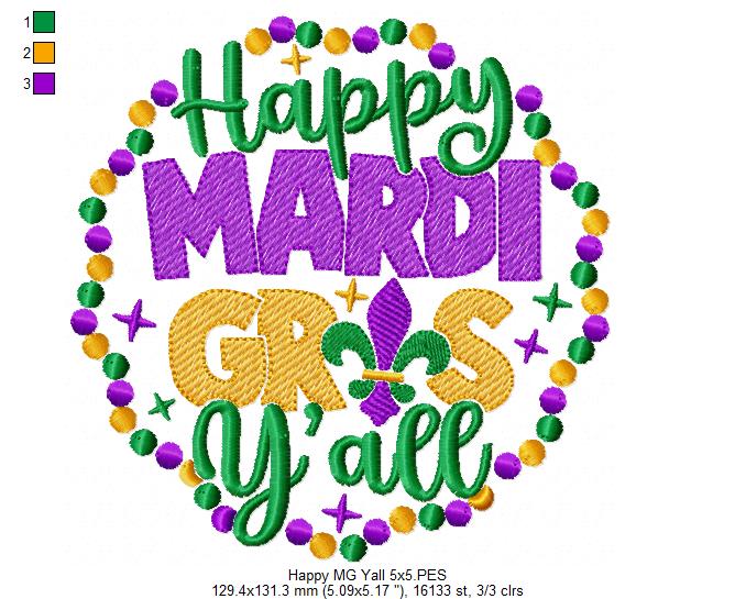 Happy Mardi Gras Y'all - Rippled Stitch - Machine Embroidery Design