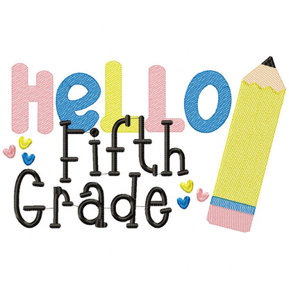 Hello Pre-K to 6th Grade Pencil - Rippled Stitch - Set of 9 designs
