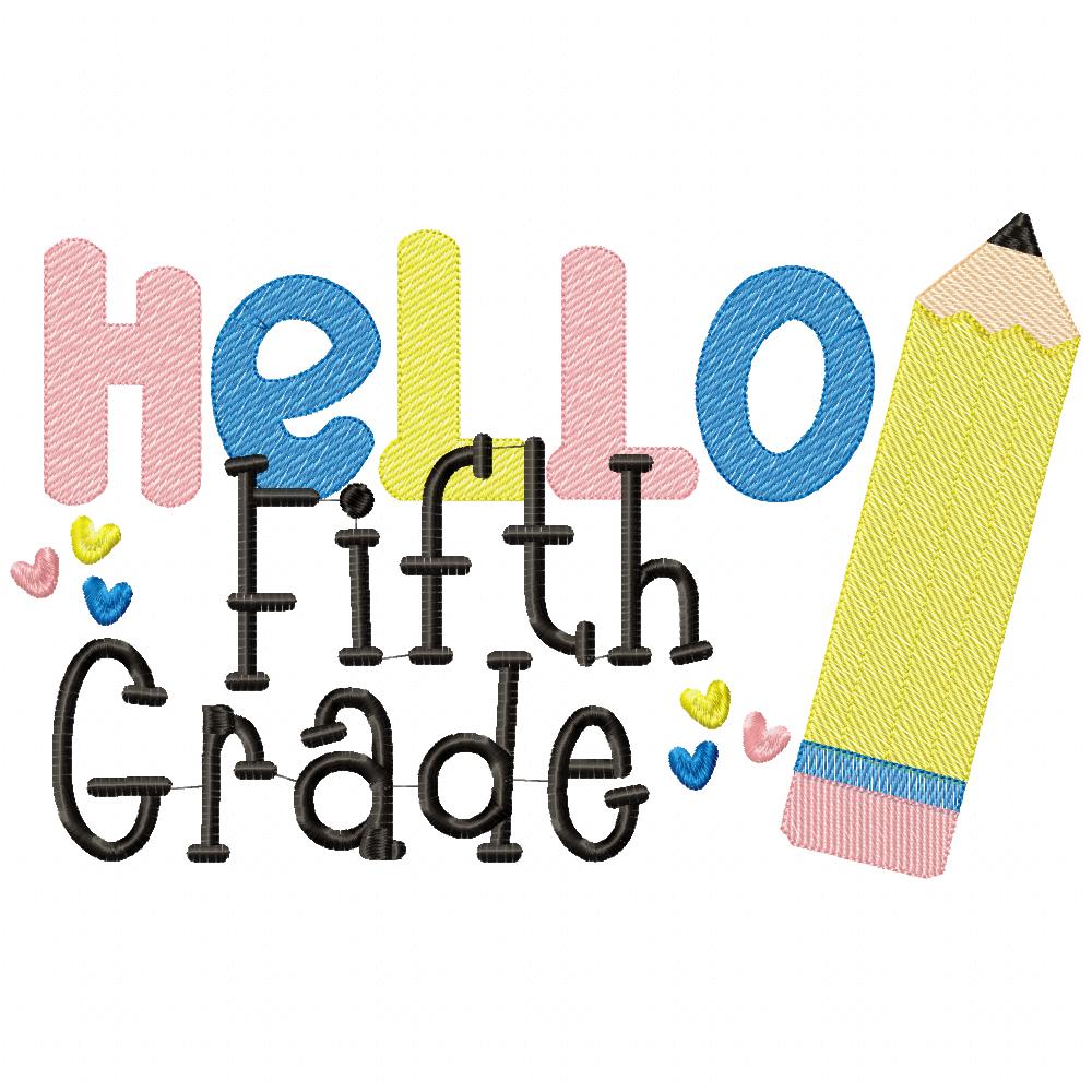 Hello Fifth Grade Pencil - Rippled Stitch