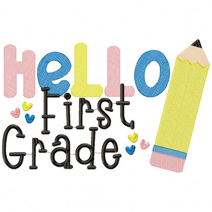 Hello First Grade Pencil - Rippled Stitch