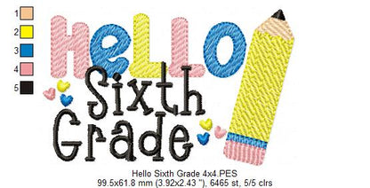 Hello Sixth Grade Pencil - Rippled Stitch