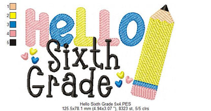 Hello Sixth Grade Pencil - Rippled Stitch