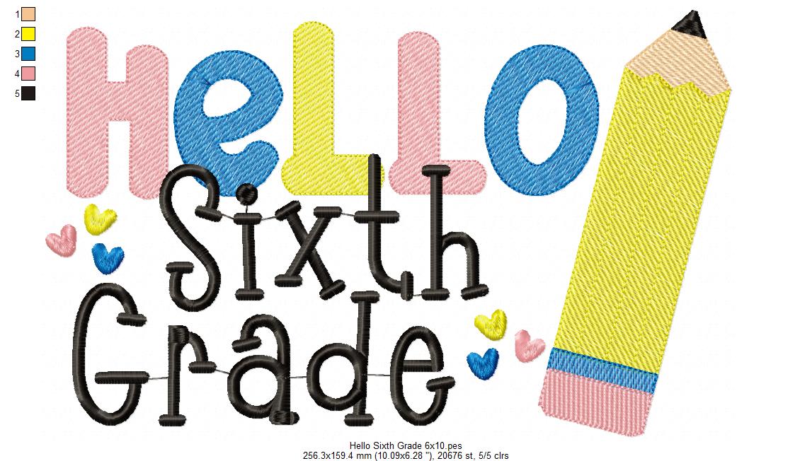 Hello Sixth Grade Pencil - Rippled Stitch