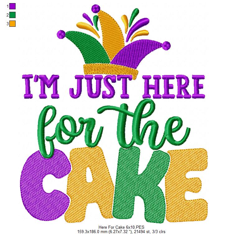 I'm Just Here for the Cake - Rippled Stitch - Machine Embroidery Design