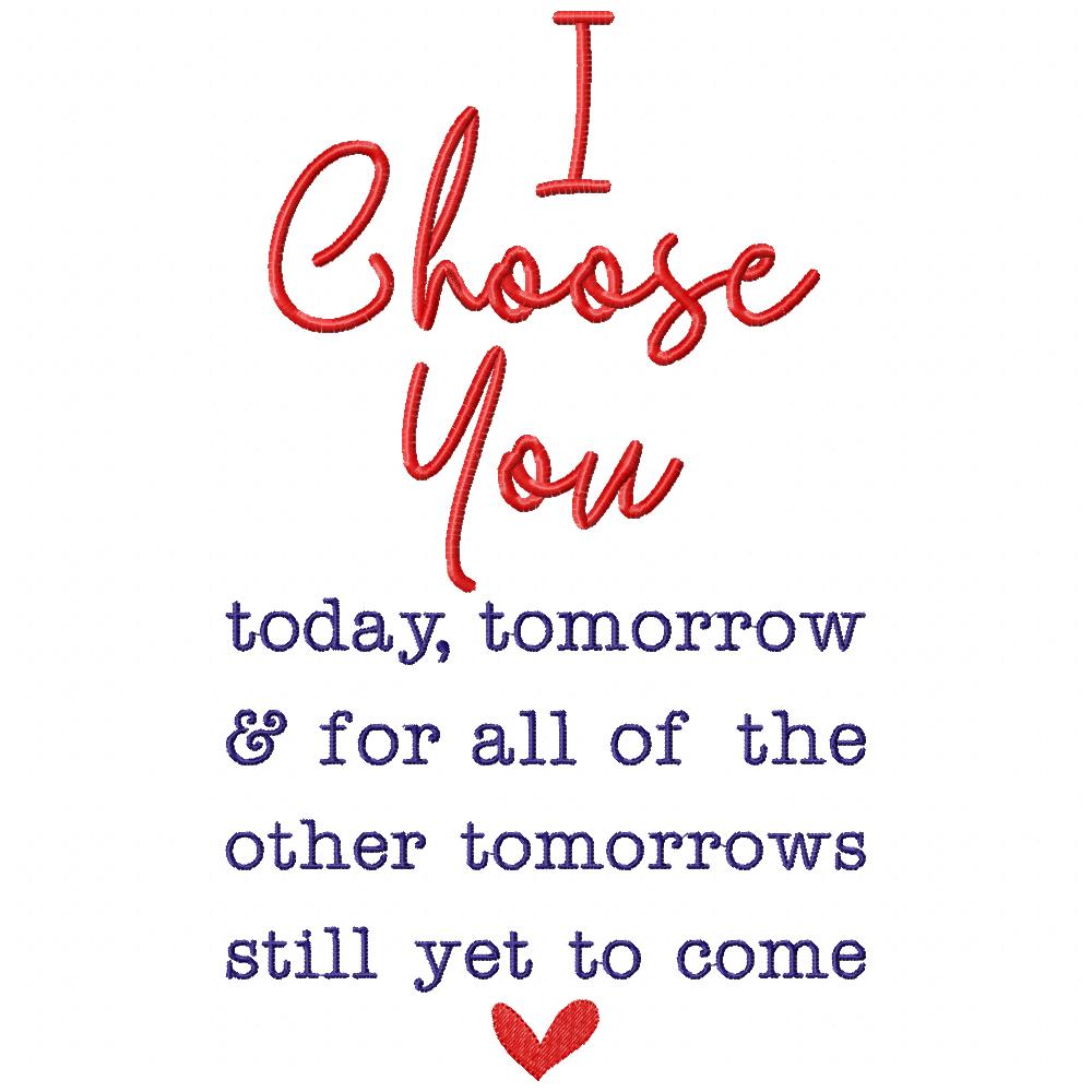 I Choose You - Fill Stitch - Machine Embroidery Design