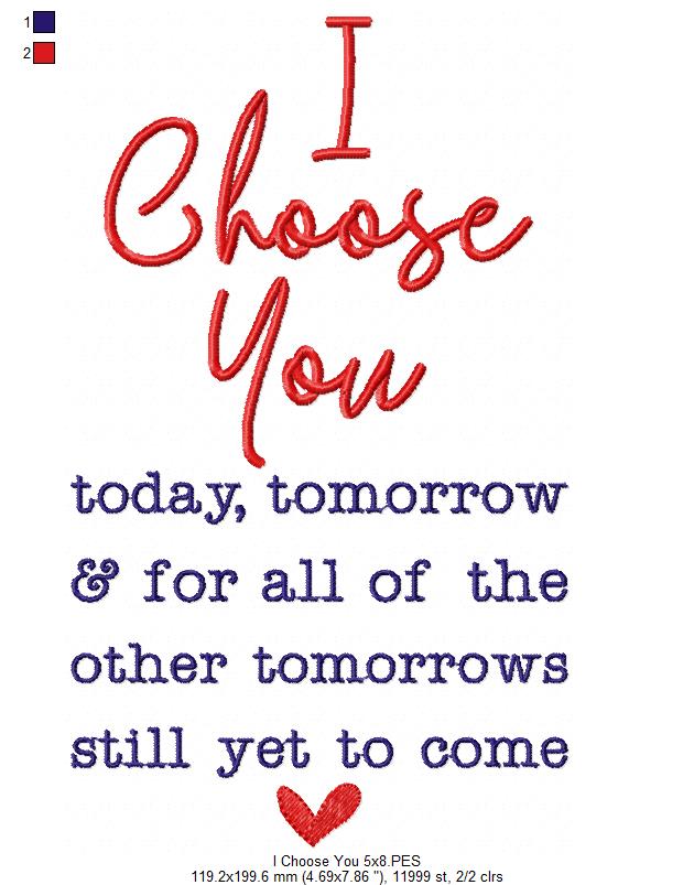 I Choose You - Fill Stitch - Machine Embroidery Design