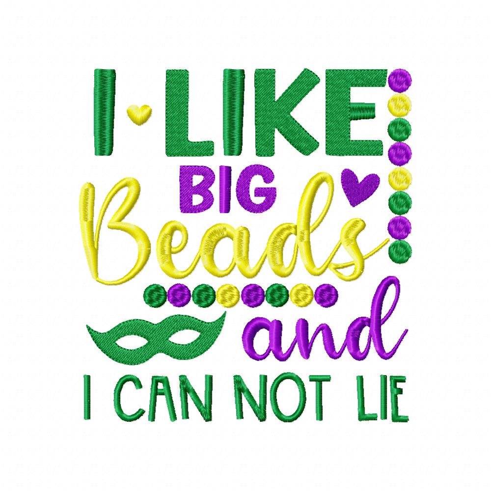 I Like Big Beads and I Can Not Lie - Fill Stitch - Machine Embroidery Design