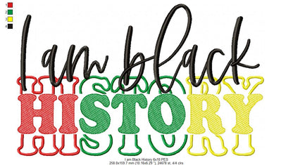 I am Black History - Fill Stitch