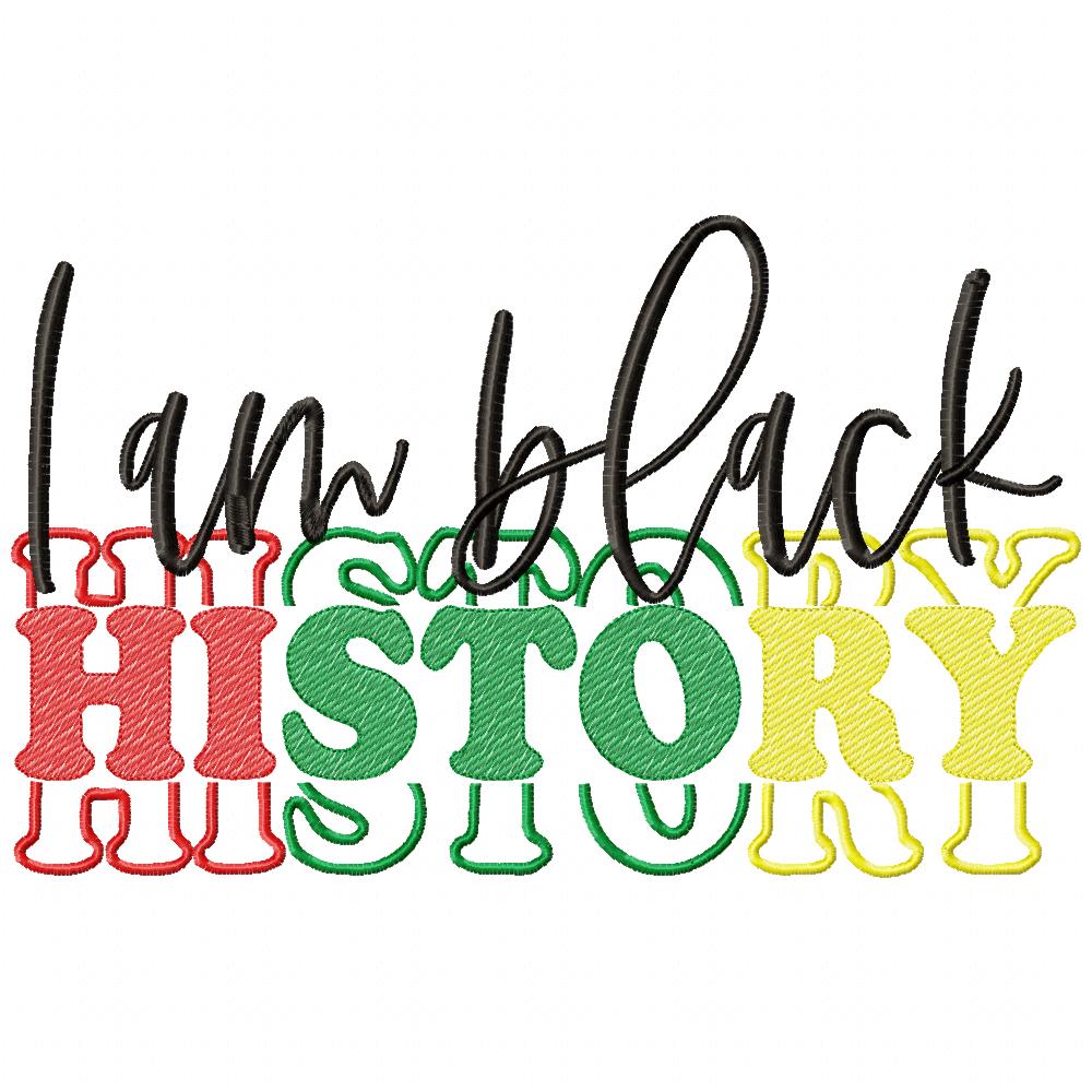 I am Black History - Fill Stitch