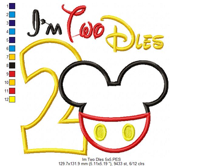 I'm Two Dles Mouse Ears Boy Number 2 Two 2nd Birthday - Applique Embroidery