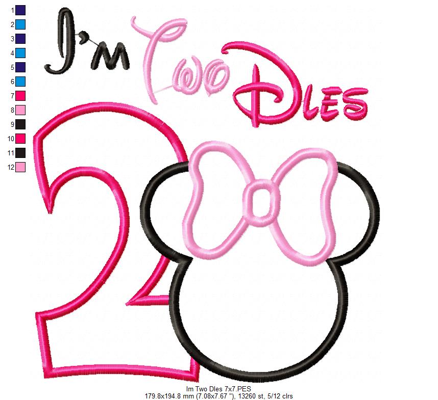 I'm Two Dles Mouse Ears Girl Number 2 Two 2nd Birthday - Applique Embroidery