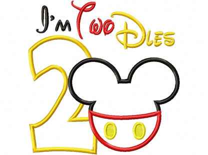 I'm Two Dles Mouse Ears Boy Number 2 Two 2nd Birthday - Applique Embroidery