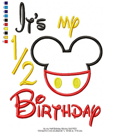 Mouse Ears Boy and Girl It's my 1/2 Birthday - Applique Embroidery