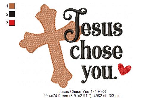 Jesus Chose You - Fill Stitch - Set of 2 Designs - Machine Embroidery Design