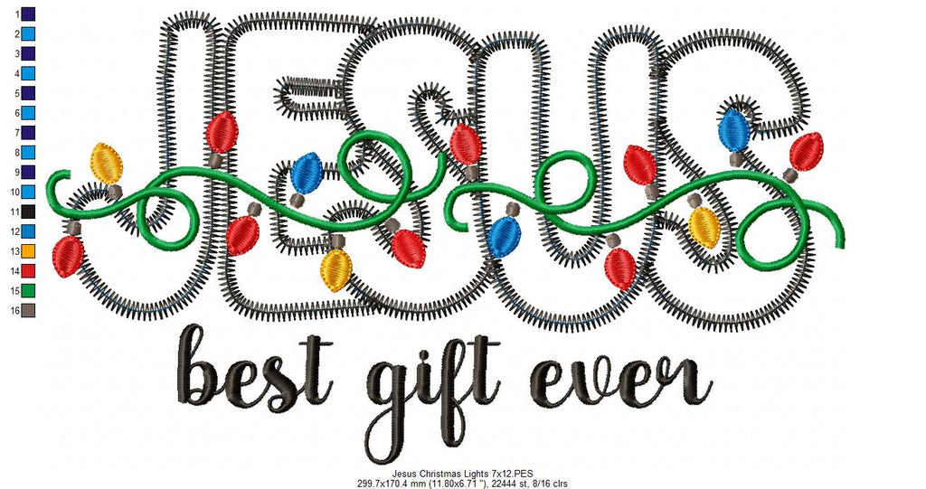 Jesus Best Gift Ever - ZigZag Applique - Machine Embroidery Design