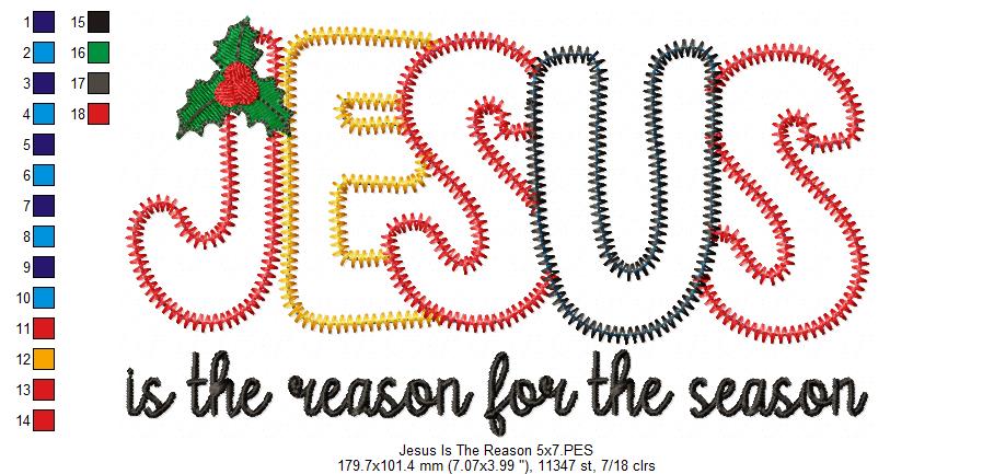 Jesus is the Reason for the Season - ZigZag Applique - Machine Embroidery Design