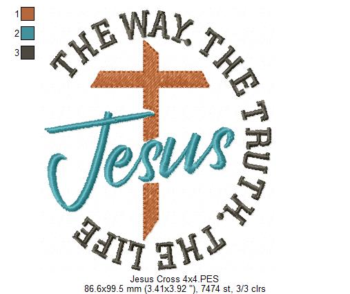 Jesus The Way The Truth The Life - Fill Stitch - Machine Embroidery Design