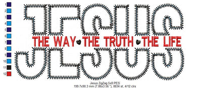 Jesus The Way The Truth The Life - ZigZag Applique - Machine Embroidery Design