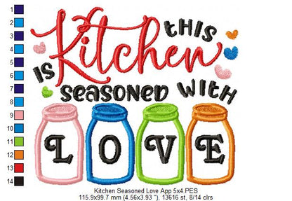 This Kitchen is Seasoned with Love - Applique - Machine Embroidery Design