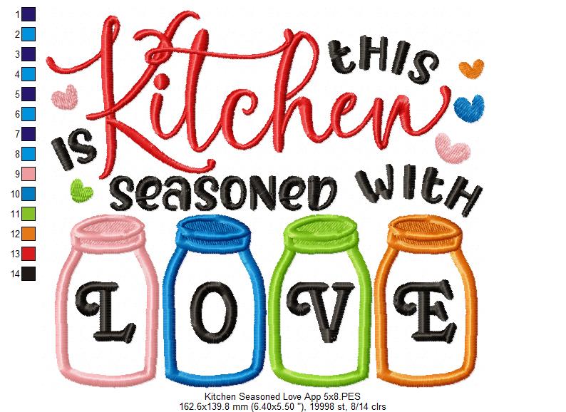 This Kitchen is Seasoned with Love - Applique - Machine Embroidery Design