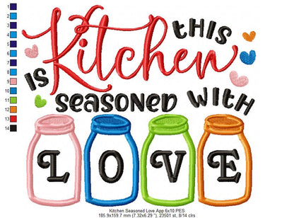 This Kitchen is Seasoned with Love - Applique - Machine Embroidery Design
