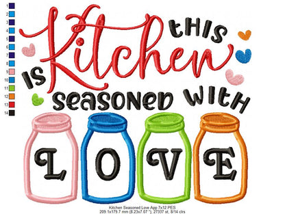 This Kitchen is Seasoned with Love - Applique - Machine Embroidery Design