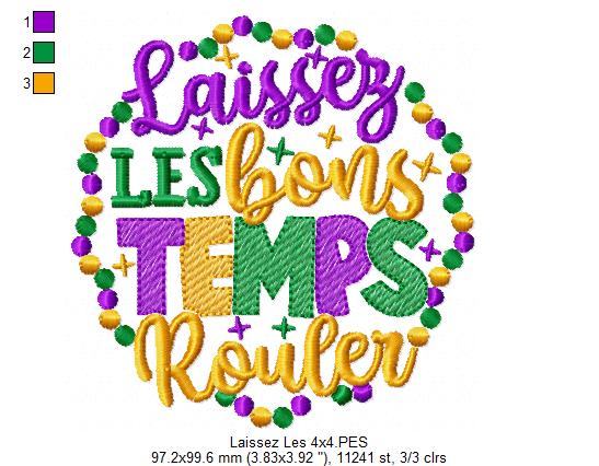 Laissez Les Bons Temps Rouler - Fill Stitch - Machine Embroidery Design