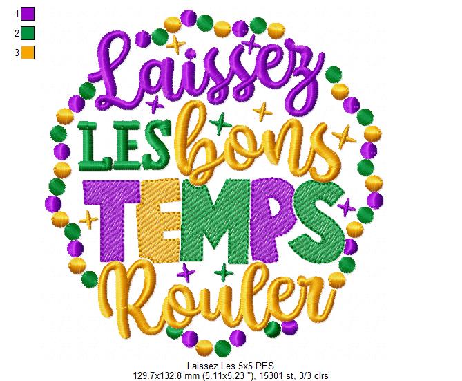 Laissez Les Bons Temps Rouler - Fill Stitch - Machine Embroidery Design
