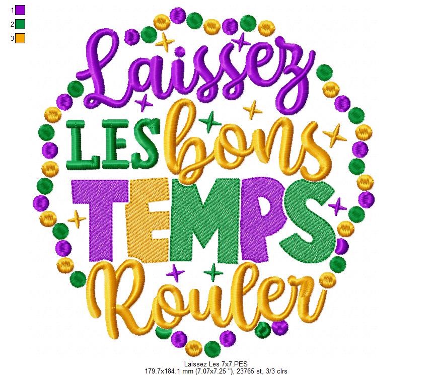 Laissez Les Bons Temps Rouler - Fill Stitch - Machine Embroidery Design