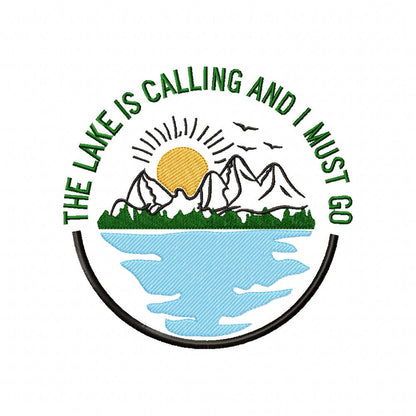 The Lake is Calling and I Must Go - Fill Stitch - Machine Embroidery Design
