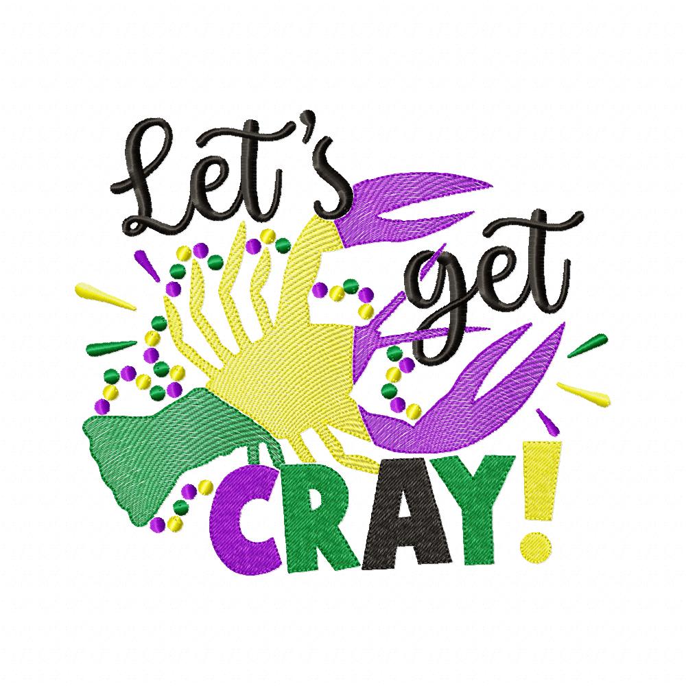 Let's Get Cray! - Fill Stitch - Machine Embroidery Design