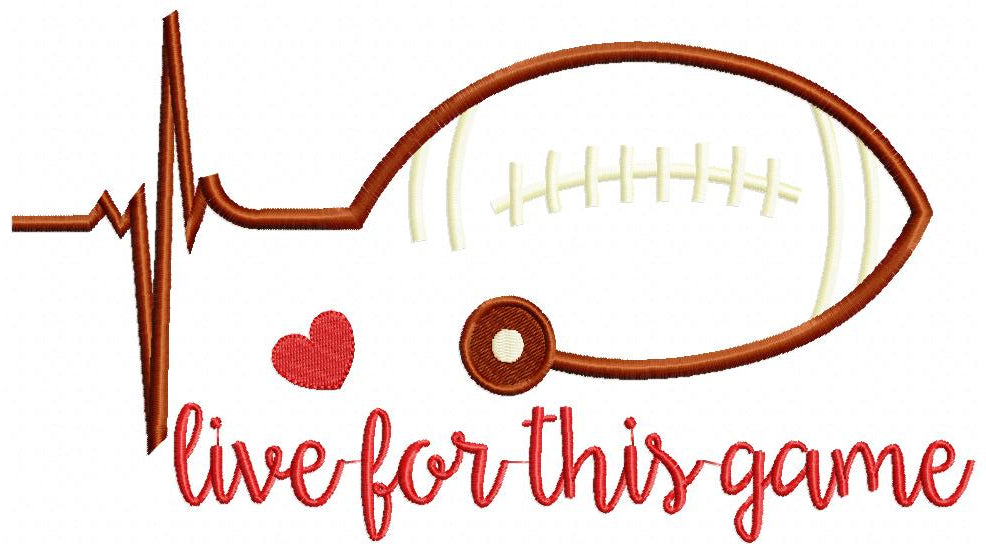 Live for This Game Football Heartbeat - Satin Stitch - Machine Embroidery Design
