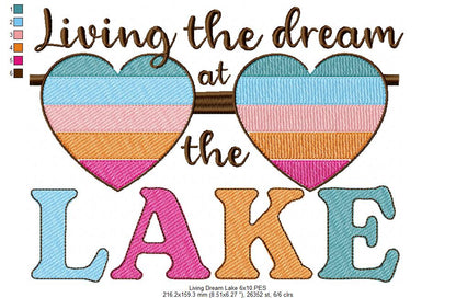 Living the Dream at the Lake - Fill Stitch - Machine Embroidery Design