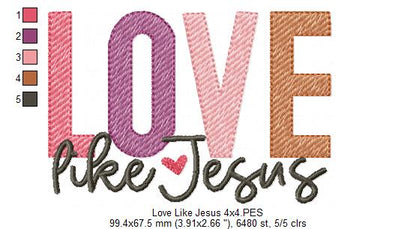 Love Like Jesus - Sketch Stitch - Machine Embroidery Design