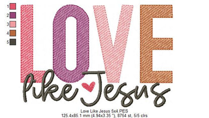 Love Like Jesus - Sketch Stitch - Machine Embroidery Design
