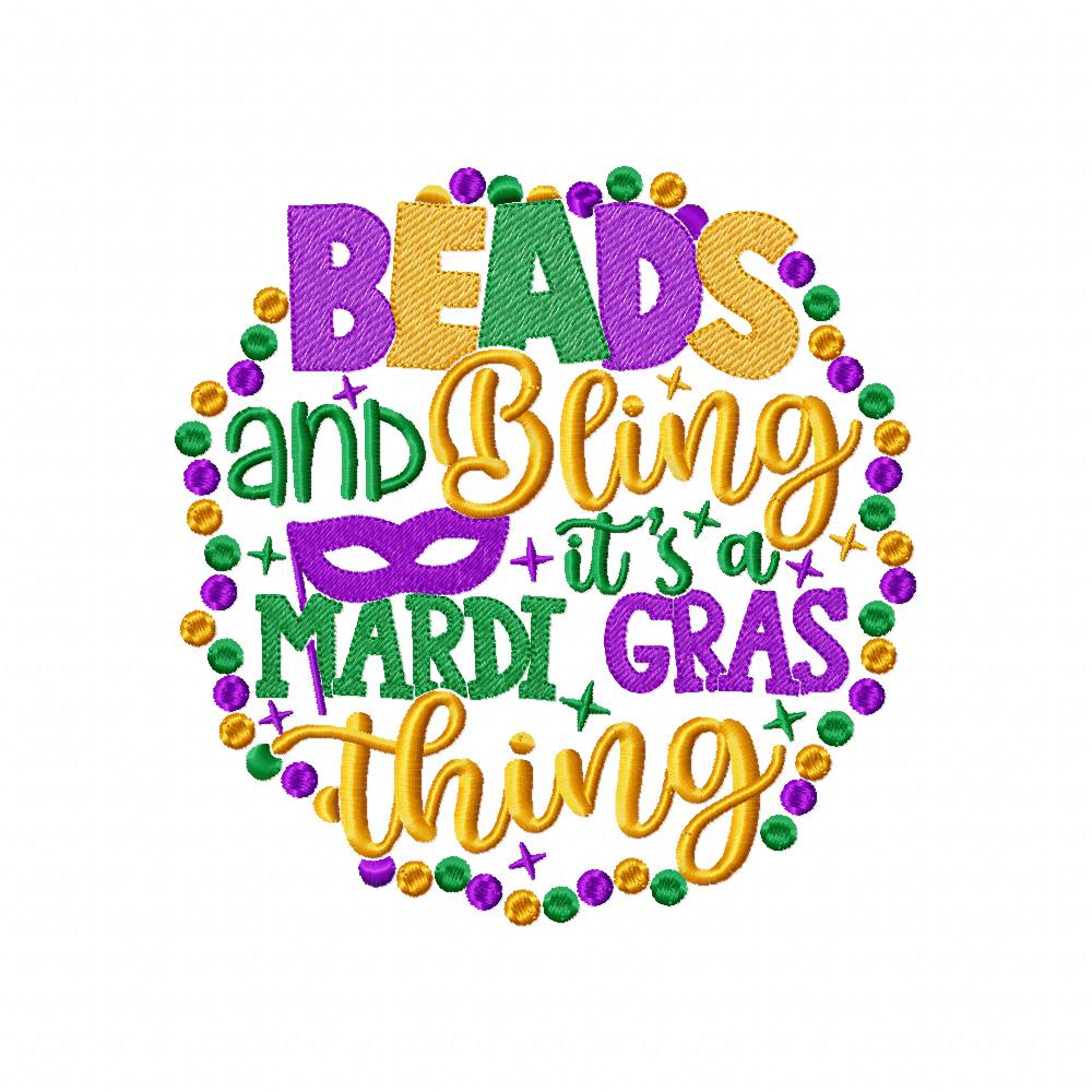 Beads and Bling It's a Mardi Gras Thing - Fill Stitch - Machine Embroidery Design